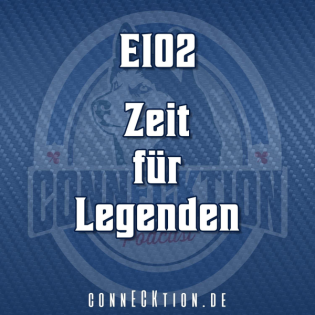 E102 - Zeit für Legenden