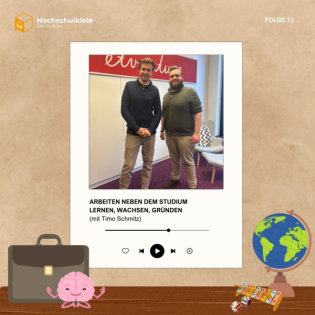 Arbeiten neben dem Studium - Lernen, Wachsen, Gründen (mit Timo Schmitz)