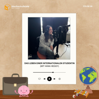 Das Leben einer internationalen Studentin (mit Hana Heggy)