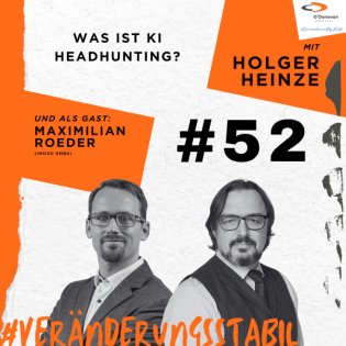 Ep. 52: Was ist KI Headhunting? (Talk mit Maximilian Roeder)