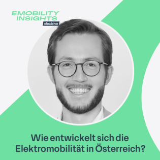 Wie entwickelt sich die Elektromobilität in Österreich?