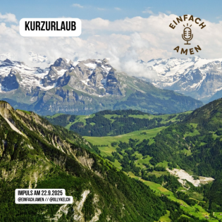 Kurzurlaub (22.9.2025)