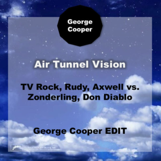 Zonderling, Don Diablo vs. TV Rock, Rudy - Air Tunnel Vision (George Cooper Edit)