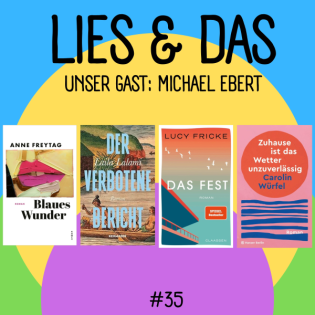 Die mit Michael Ebert und "Blaues Wunder"