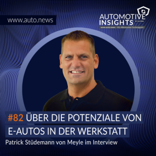 #82 – Das Potenzial von E-Mobilität in der Werkstatt – Patrick Stüdemann von Meyle im Gespräch