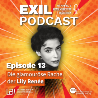 Exil #13 - Die glamouröse Rache der Lily Renée