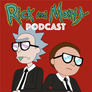 S7E6: Die Rickmort Show (Rickfending Your Mort) - Rick and Morty Podcast (Staffel 7 Episode 6)