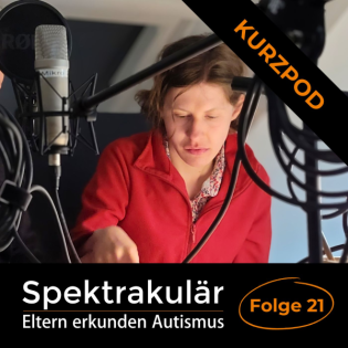 Spektrakulär - Folge 21 als Kurzpod: "Manche Wörter schmecken gut, andere scheußlich"