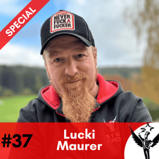 #37 Special // Lucki Maurer - Knocking on Stoi´s Door