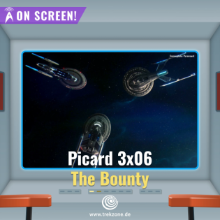 On Screen - "Star Trek: Picard" (3x06): Die Bounty