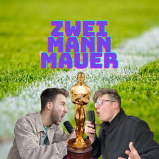 Folge 56 - Wir verleihen unsere Bundesliga-Oscars & Ausblick auf die Kracher im CL-Achtelfinale!