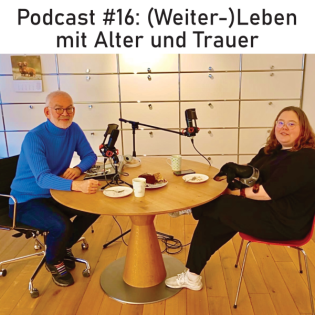 016 (Weiter-)Leben mit Alter und Trauer
