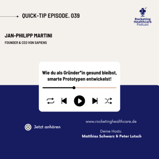 QuickTips #39: Mit Jan-Philipp Martini, Founder & CEO von Sapiens