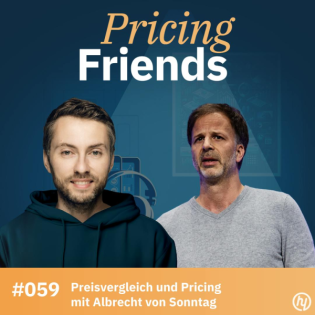 Preisvergleich und Pricing mit Albrecht von Sonntag: Wie haben 25 Jahre idealo die Preistransparenz im Wettbewerb geprägt? (#059)