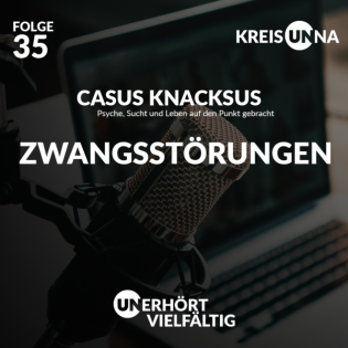 Folge 35 - Zwangsstörungen 