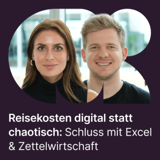 Reisekosten digital statt chaotisch: Schluss mit Excel & Zettelwirtschaft