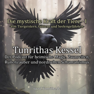 Die mystische Kraft der Tiere - Teil I