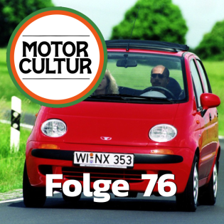 Folge 76: Leben in der Matiz (Reupload)