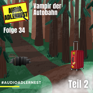 Vampir der Autobahn (Teil 2) - TKKG Folge 34 - Audio Adlernest (#086)