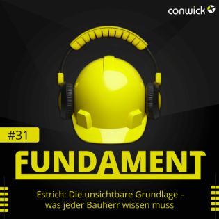 #031 - Estrich: Die unsichtbare Grundlage – was jeder Bauherr wissen muss