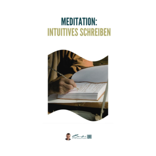 Erlerne das intuitive Schreiben durch Meditation