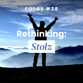 Rethinking: Stolz