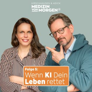 Folge 5 - wenn Künstliche Intelligenz dein Leben rettet 