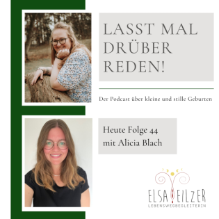 Folge 44 - Alicias Weg zur Dreifach Sternenkindmutter (2 kleine Alleingeburten und eine Operation je zu Beginn des 2. Trimesters)