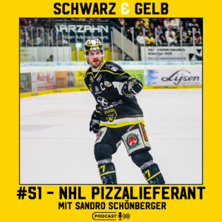 #51 - NHL Pizzalieferant - mit Sandro Schönberger