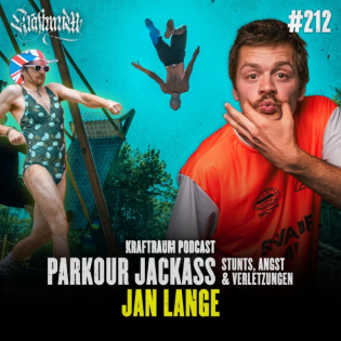 Parkour Jackass: Stunts, Angst & Verletzungen mit Jan Lange von Freerunning Schlappen (#212)