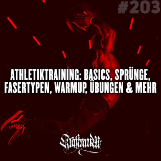 Athletiktraining: Basics, Sprünge, Fasertypen, Warmup, Übungen & mehr (#203)