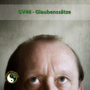 GV 46_Glaubenssätze