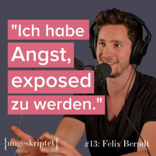 #13 So ist das Leben als Medizininfluencer - Felix Berndt aka doc.felix bei {ungeskriptet}