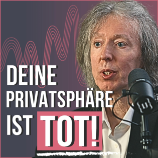 #225 Die totale Überwachung ist längst Realität (Xennt)