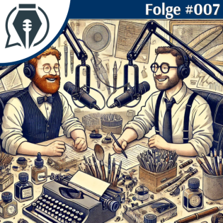 Warum? Wieso? Weshalb? - Füllfeder & Co #007