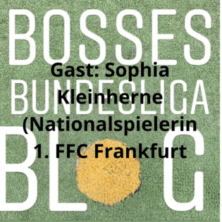 #36 Corona und die Frauen-Bundesliga - Gast: Sophia Kleinherne (Nationalspielerin 1. FFC Frankfurt)