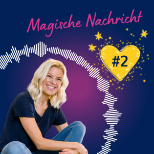 #2: Eine kleine Botschaft für dich