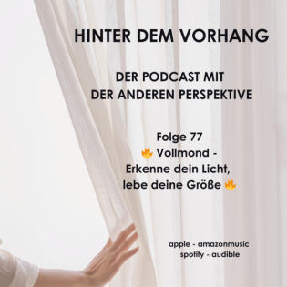 #77 - Vollmond - Erkenne dein Licht, lebe deine Größe