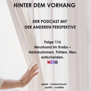 #116 - Neumond im Krebs – Heimkommen. Fühlen. Neu entscheiden.