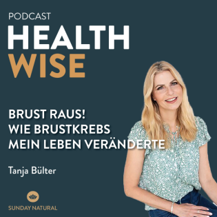 #086 Brust raus! Wie Brustkrebs mein Leben veränderte. Mit Tanja Bülter