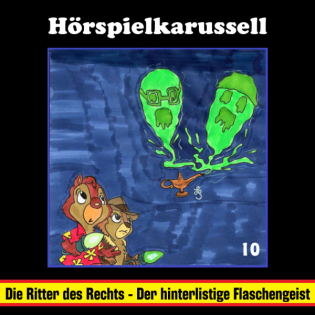 #10 - Chip und Chap - Die Ritter des Rechts - Der hinterlistige Flaschengeist
