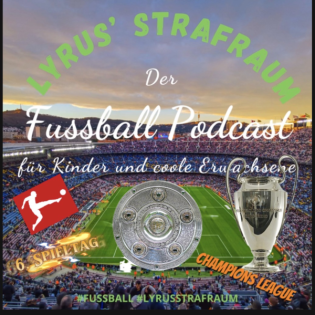 S3#10 - 6. Spieltag Bundesliga 25/26 und 2. Spieltag Champions League