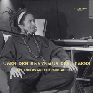 mal anders mit Conrado Molina