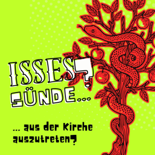 Isses Sünde … aus der Kirche auszutreten?