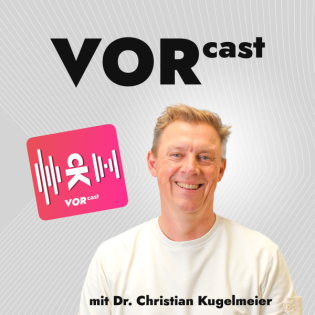 Jenseits der Effizienz - der Mensch im Zentrum von Transformation | Christine Grimm | VORcast #14