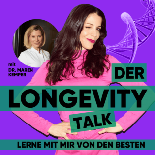 Folge #13: Dein Mikrobiom als Schlüssel für ein langes, gesundes Leben mit Dr. Maren Kemper
