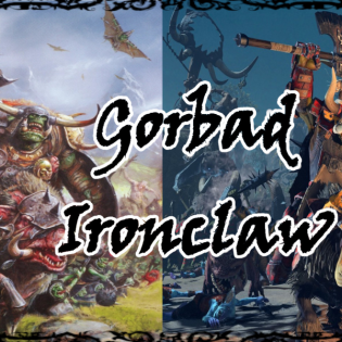 Warhammer Fantasy - Gorbad Ironclaw