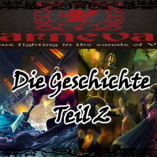 Carnevale the Game Die Geschichte der Welt Teil 2 #lore