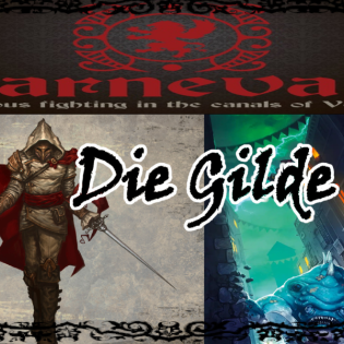 Die Gilde von Venedig – Rebellen im Schatten des Adels | Carnevale #lore