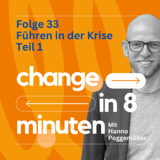 33. Führen in der Krise 1 - Schneller als das Gerücht